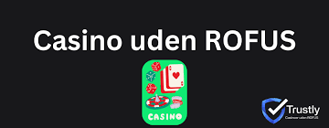 Udenlandsk Casino Uden ROFUS En Guide til Spiloplevelsen