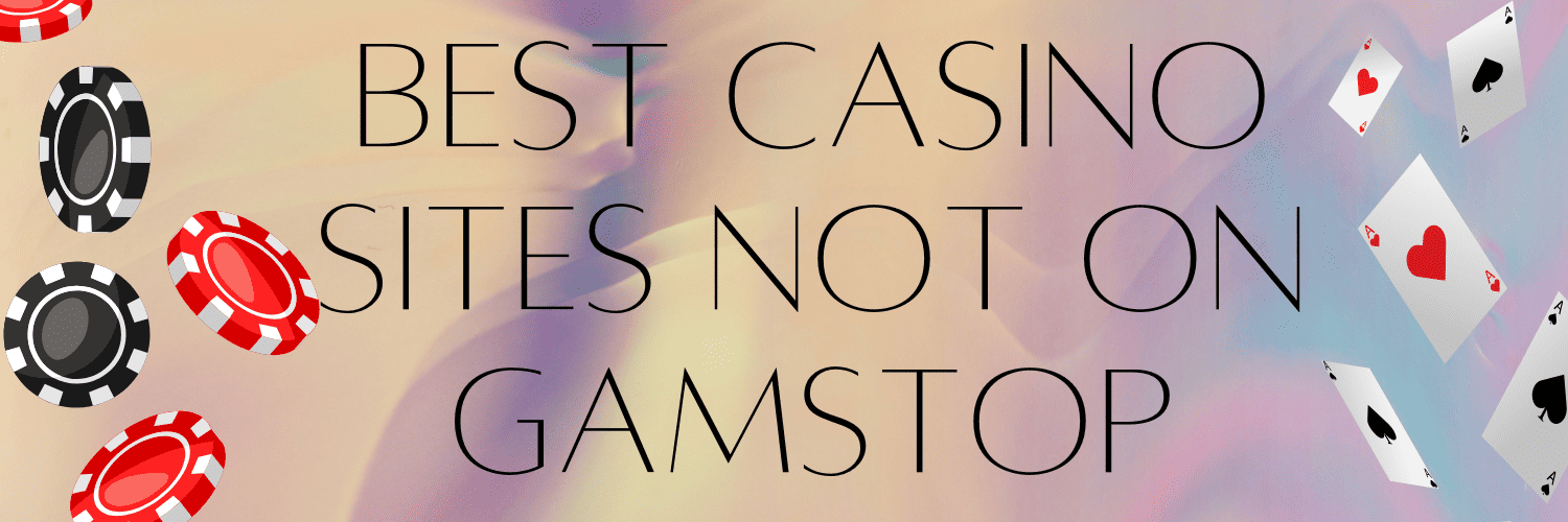 Discover the Advantages of Casino Without GamStop -1686843934